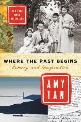 Where the Past Begins - Amy Tan