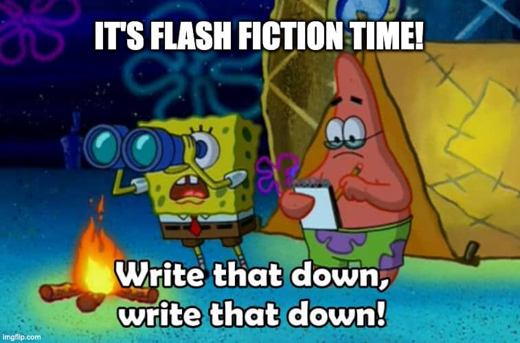 Sponge Bob Flash Fiction
